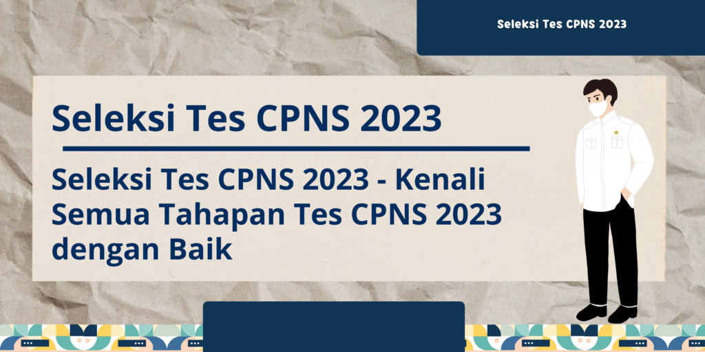 Seleksi Tes CPNS 2023