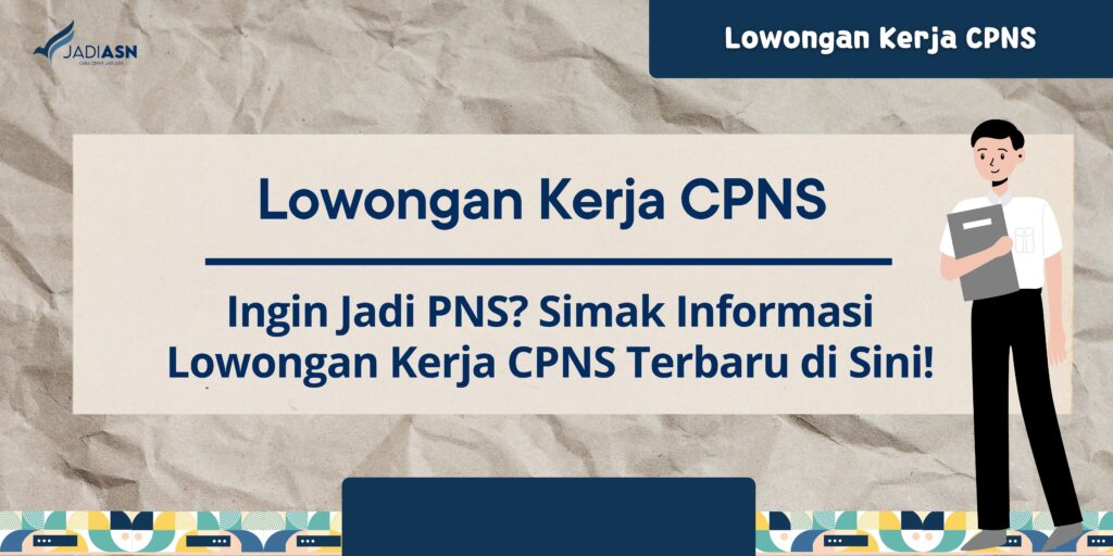 Lowongan Kerja CPNS