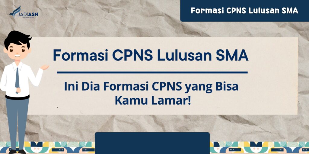 Formasi CPNS Lulusan SMA