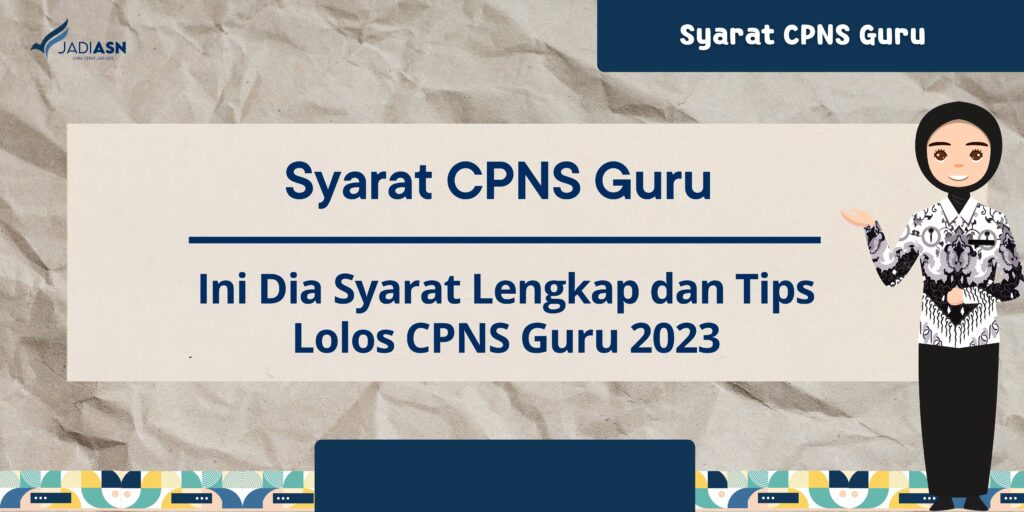 Syarat CPNS Guru