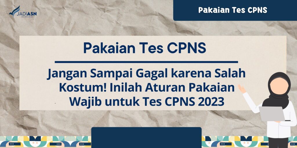 Pakaian Tes CPNS