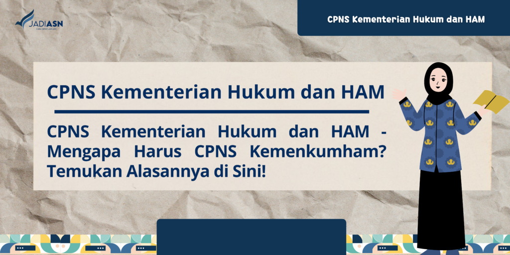 CPNS Kementerian Hukum dan HAM