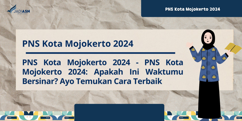 PNS Kota Mojokerto 2024