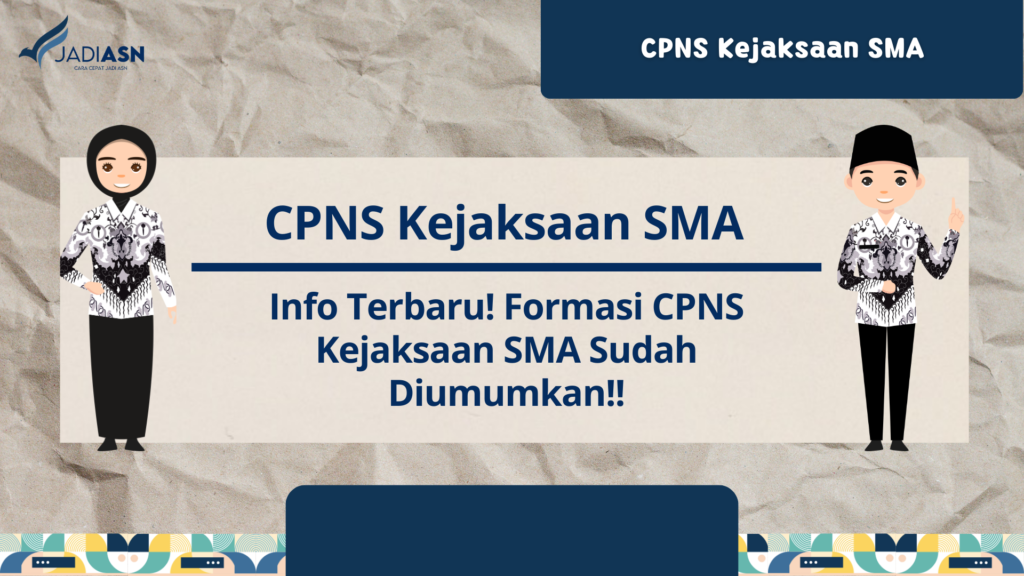 CPNS Kejaksaan SMA