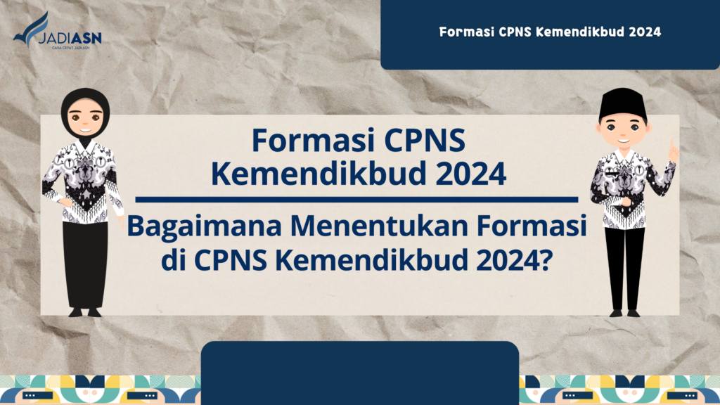 Formasi CPNS Kemendikbud 2024