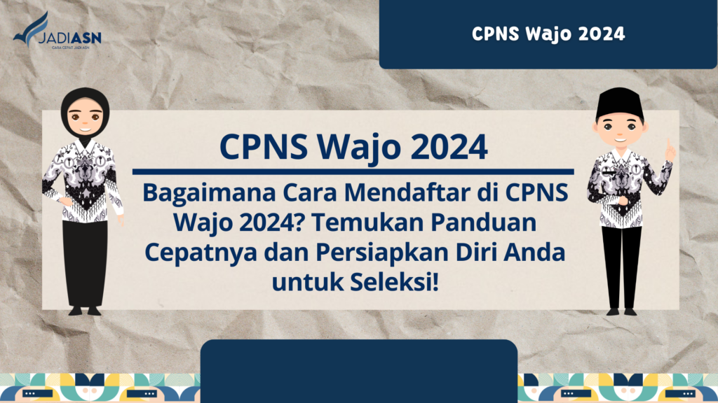 cpns wajo 2024