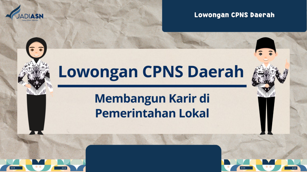 Lowongan CPNS Daerah