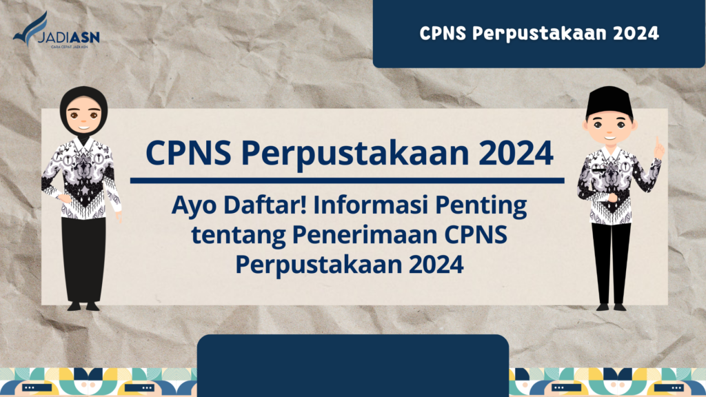 CPNS Perpustakaan 2024