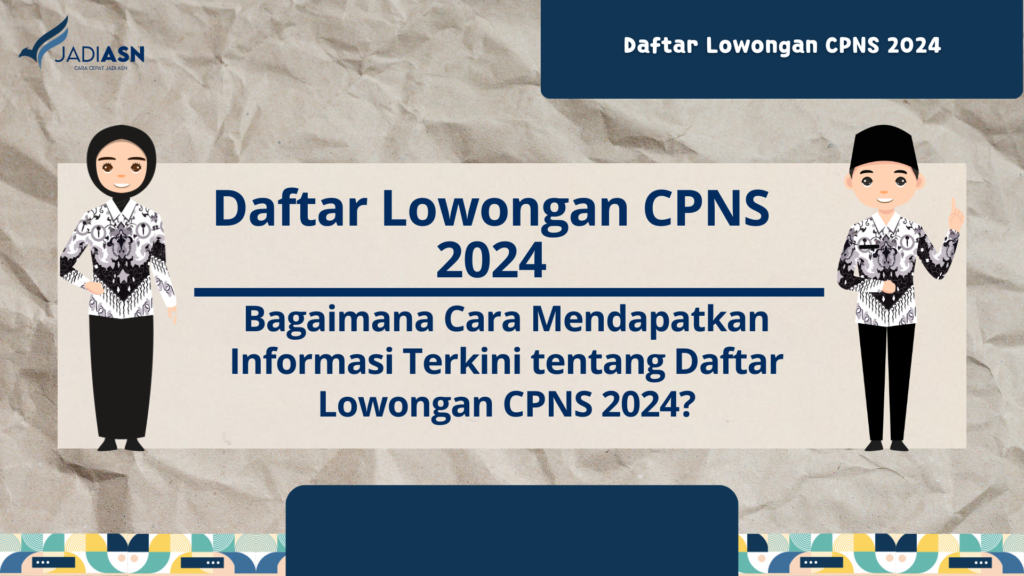 Daftar Lowongan CPNS 2024