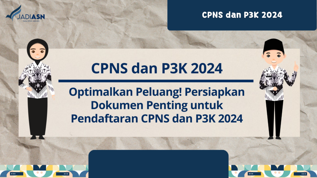 CPNS dan P3K 2024