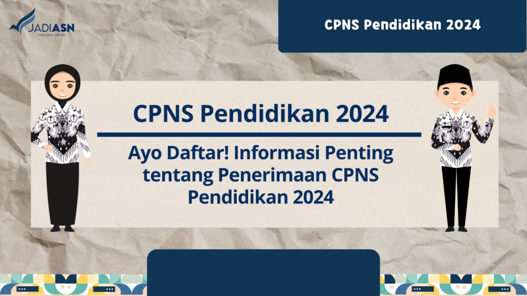 CPNS Pendidikan 2024