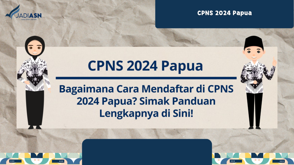 CPNS 2024 Papua