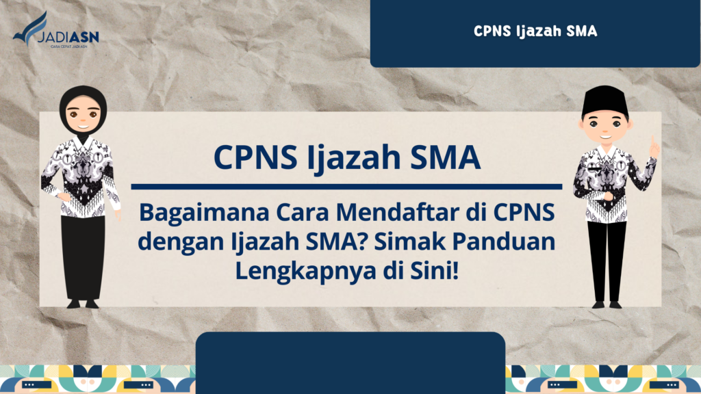 CPNS Ijazah SMA