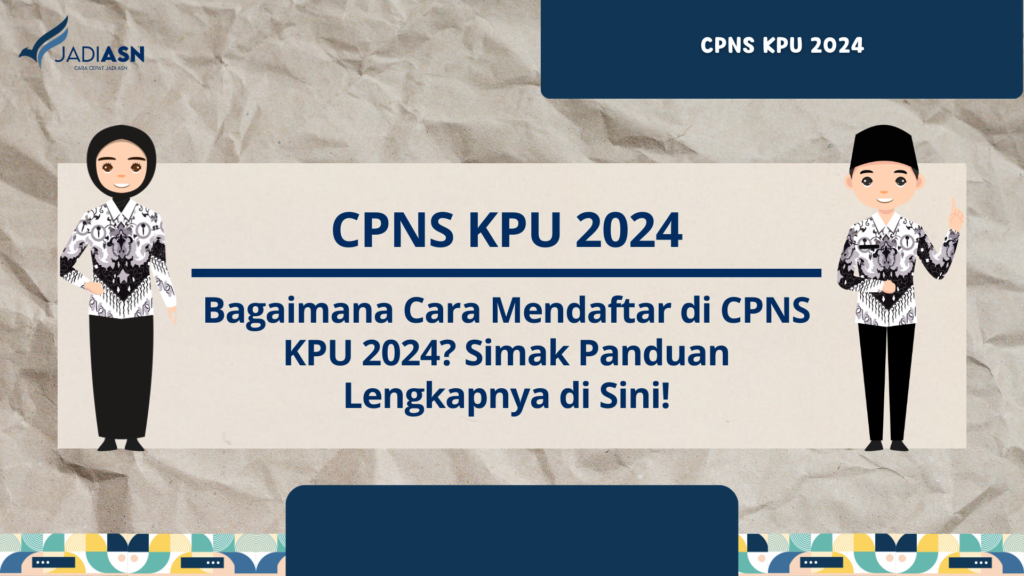 CPNS KPU 2024