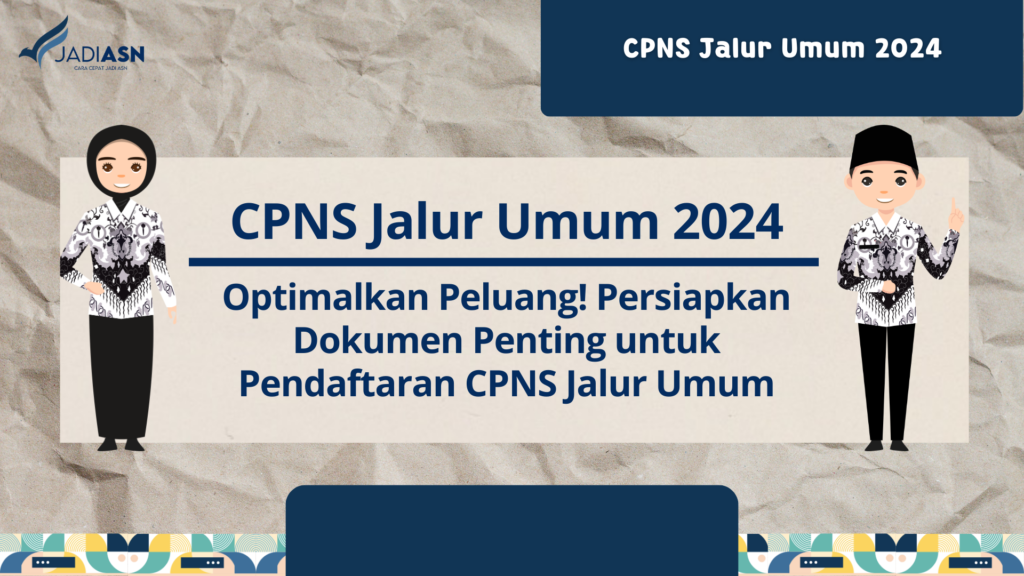 CPNS Jalur Umum 2024