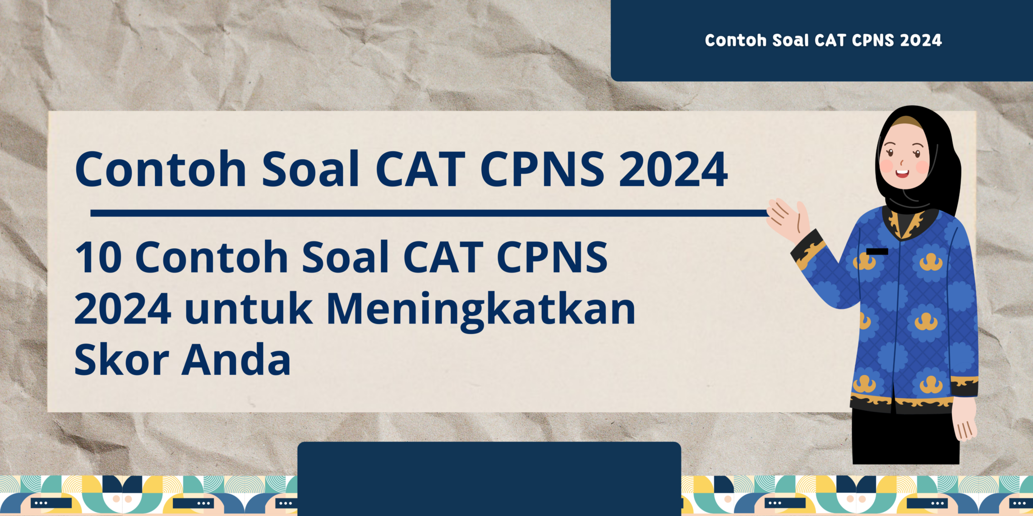 Contoh Soal CAT CPNS 2024 - 10 Contoh Soal CAT CPNS 2024