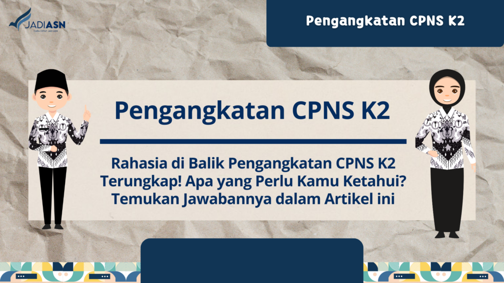 Pengangkatan CPNS K2