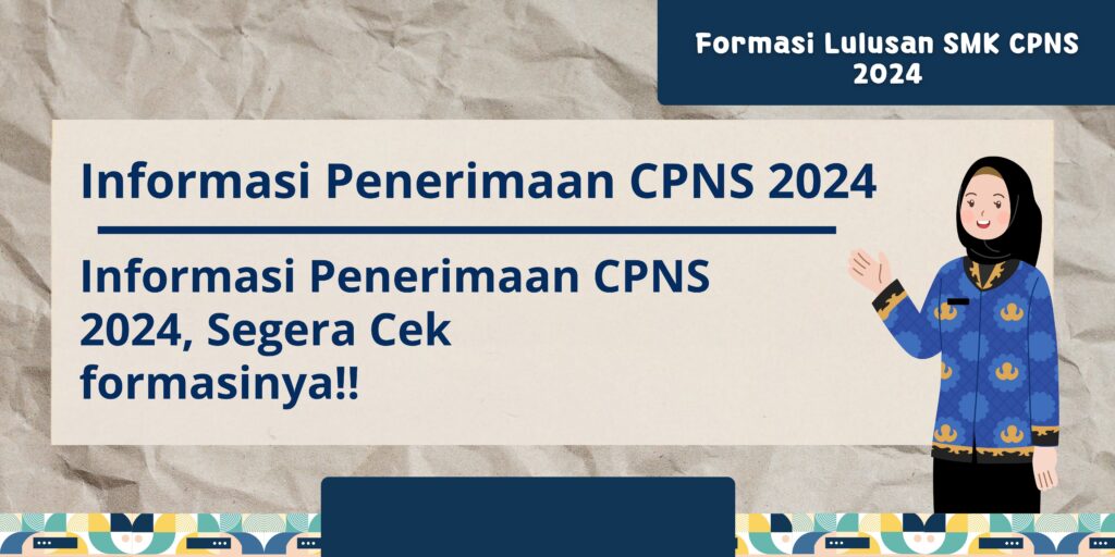 Informasi Penerimaan CPNS 2024