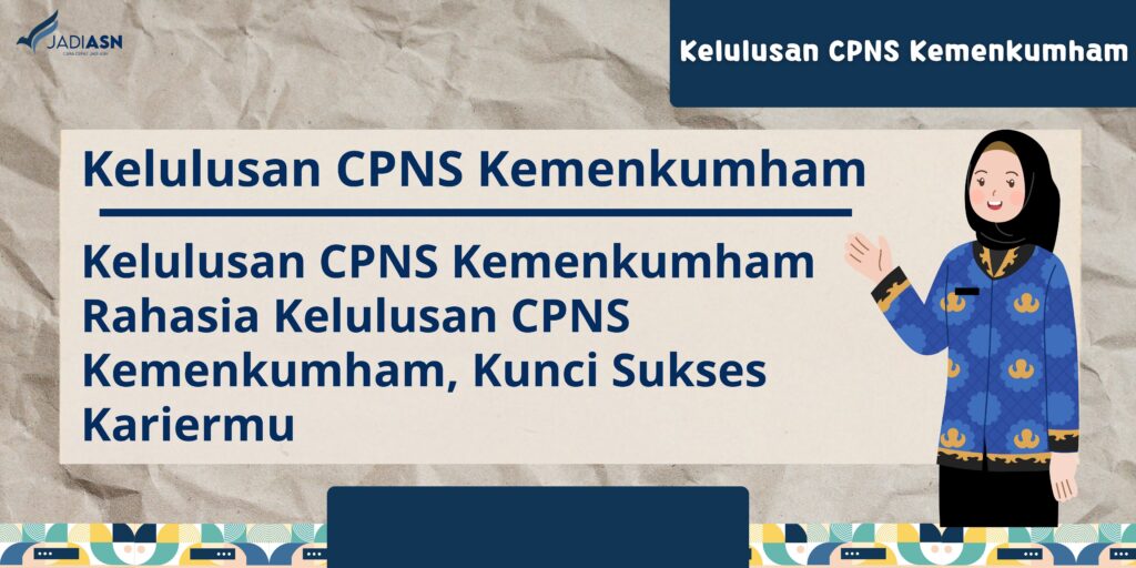 kelulusan cpns kemenkumham