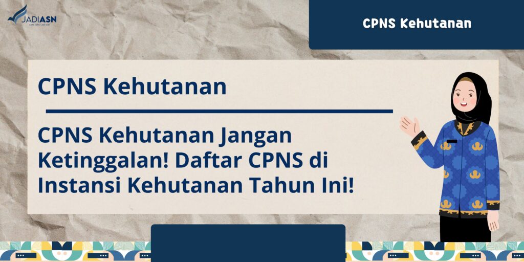 cpns kehutanan