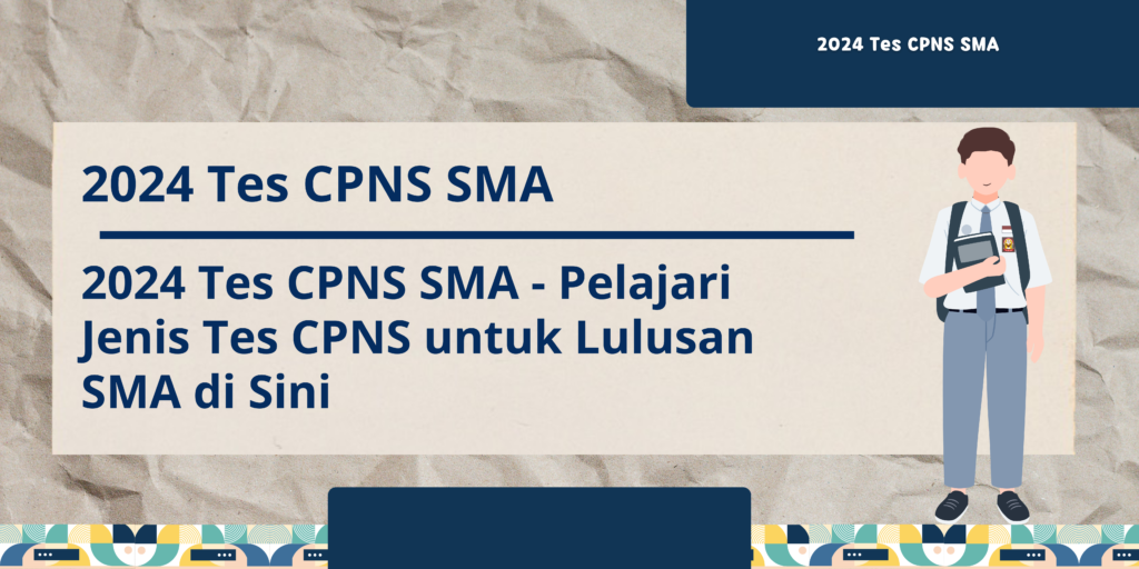 2024 Tes CPNS SMA