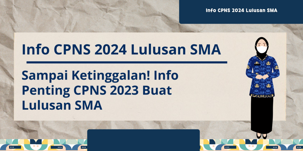 info cpns 2024 lulusan sma