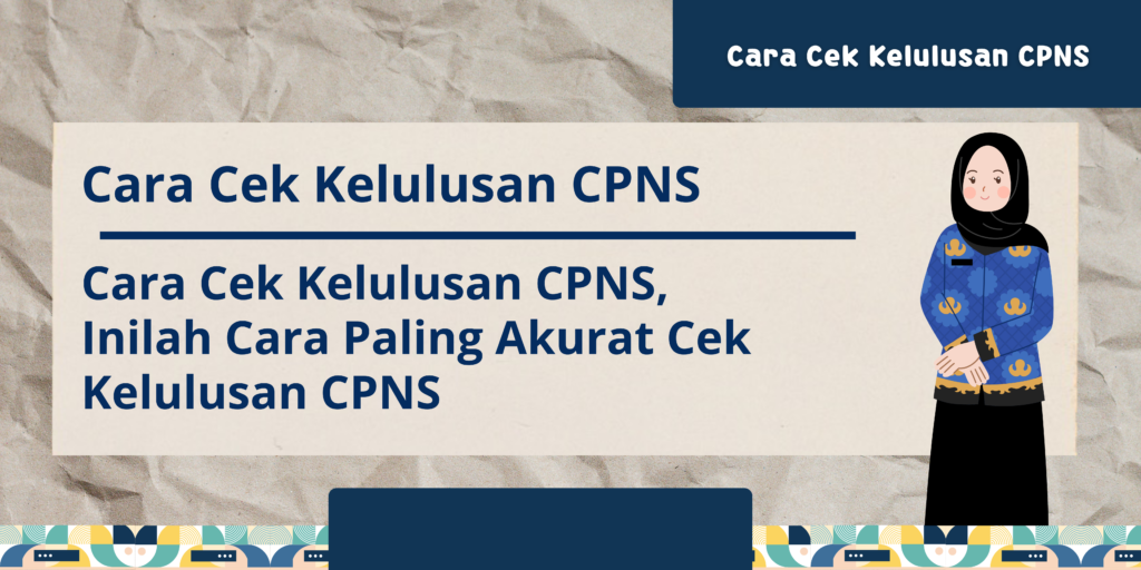 cara cek kelulusan cpns