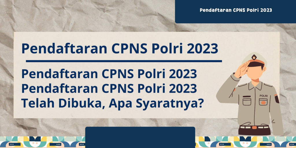 pendaftaran cpns polri 2023