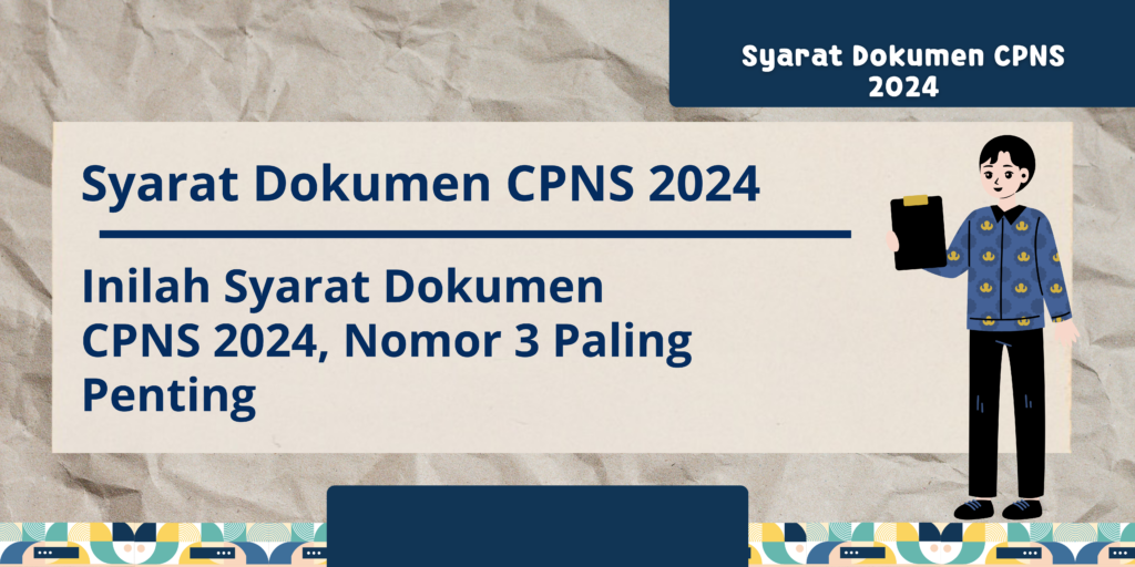 syarat dokumen cpns 2024