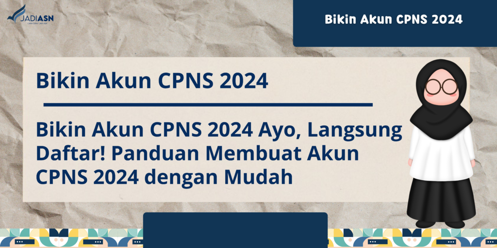 bikin akun cpns 2024