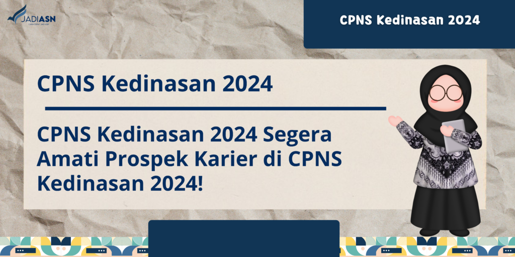 cpns kedinasan 2024