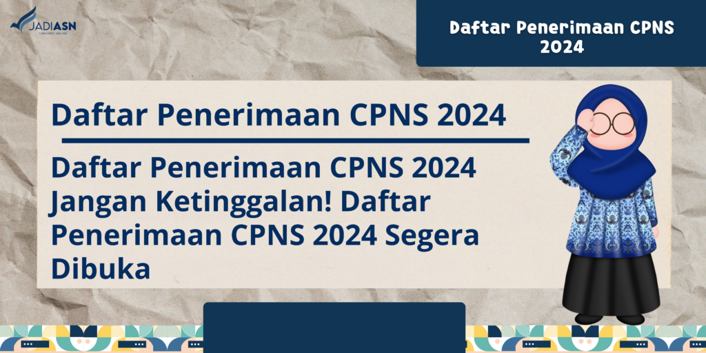 daftar penerimaan cpns 2024