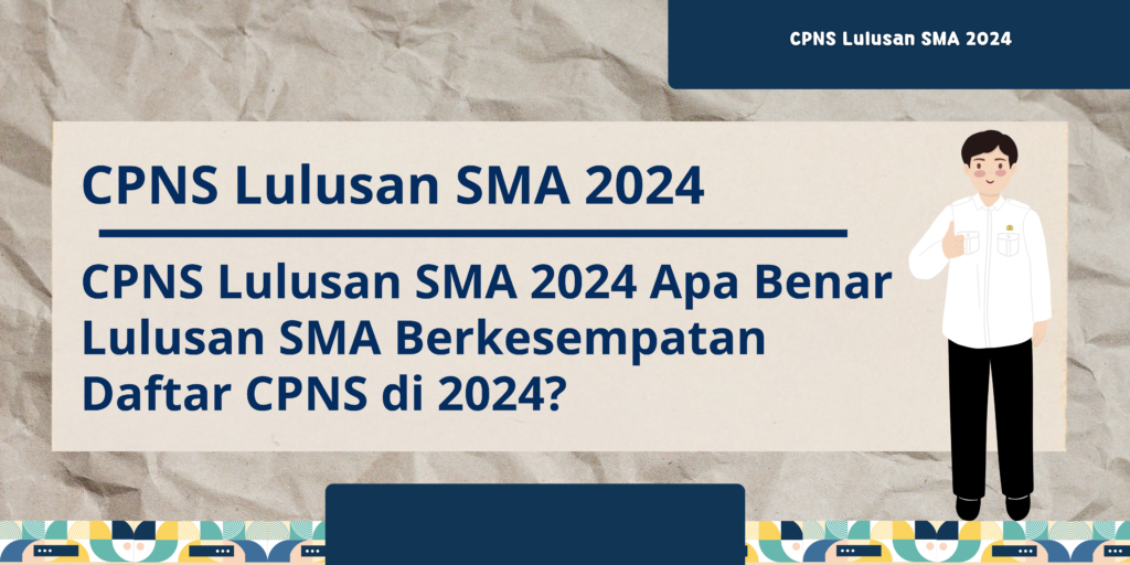 cpns lulusan sma 2024