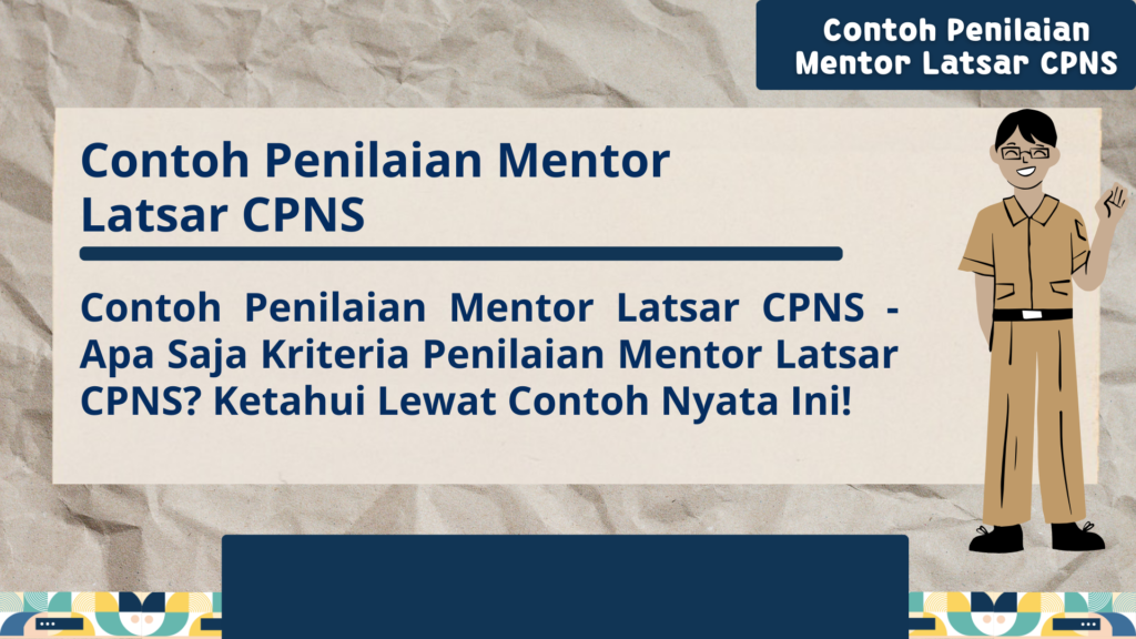 Contoh Penilaian Mentor Latsar CPNS