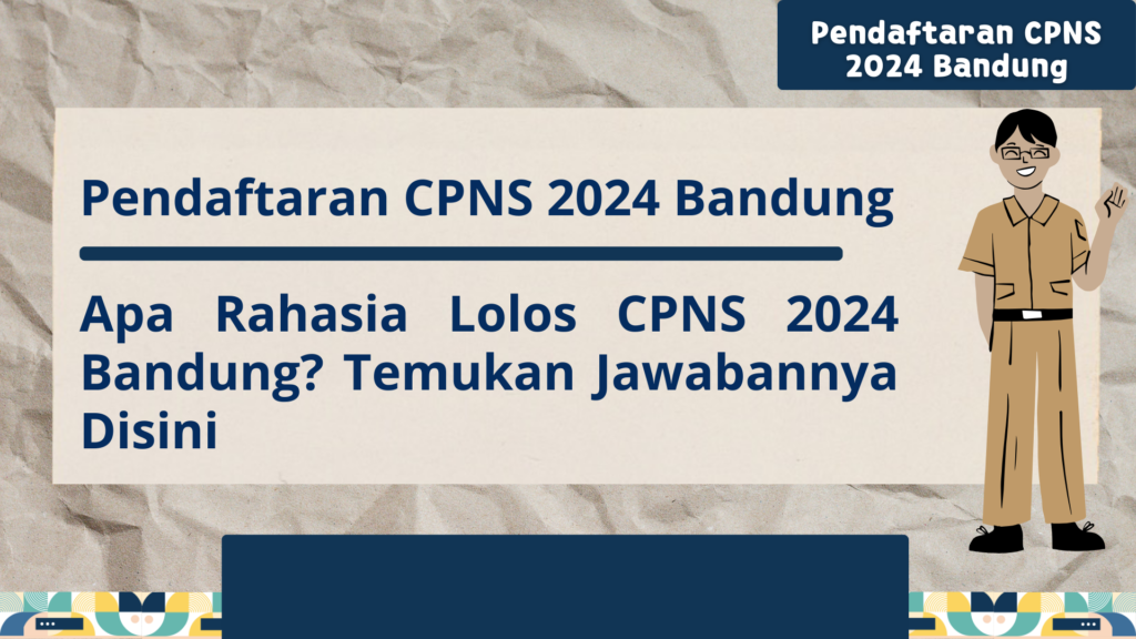 Pendaftaran CPNS 2024 Bandung