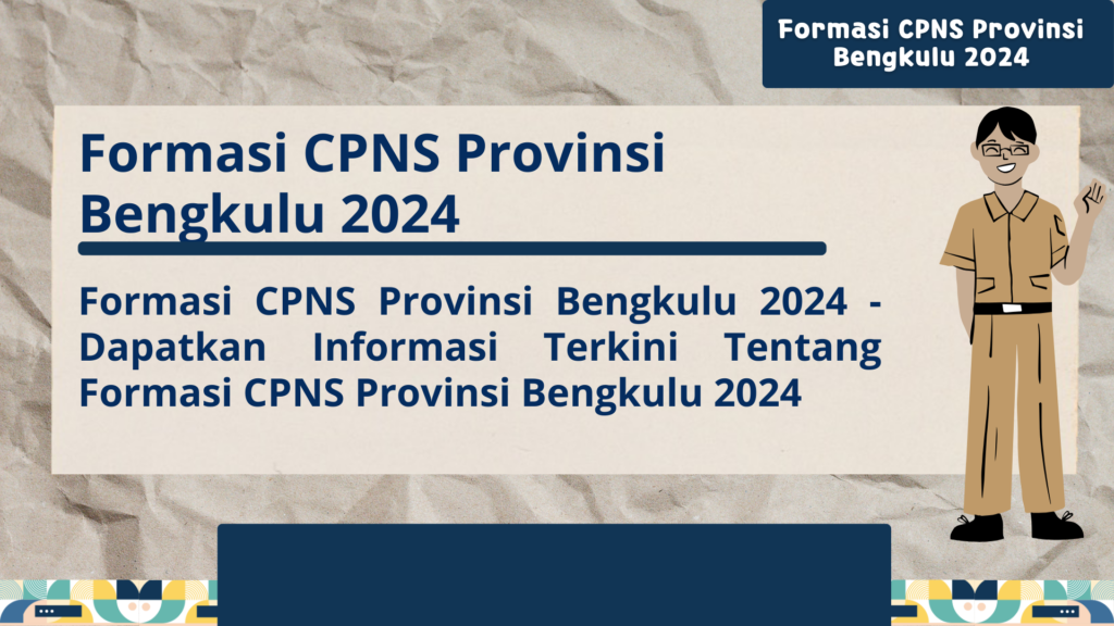 Formasi CPNS Provinsi Bengkulu 2024