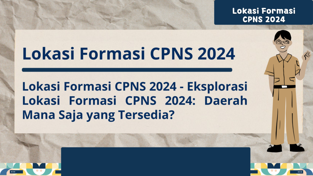 Lokasi Formasi CPNS 2024