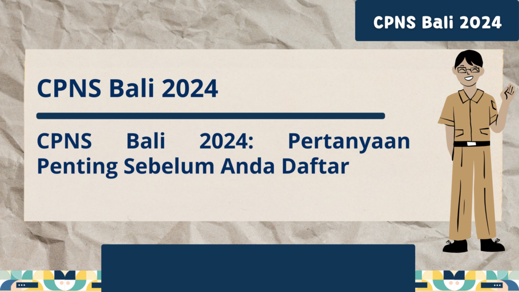 CPNS Bali 2024