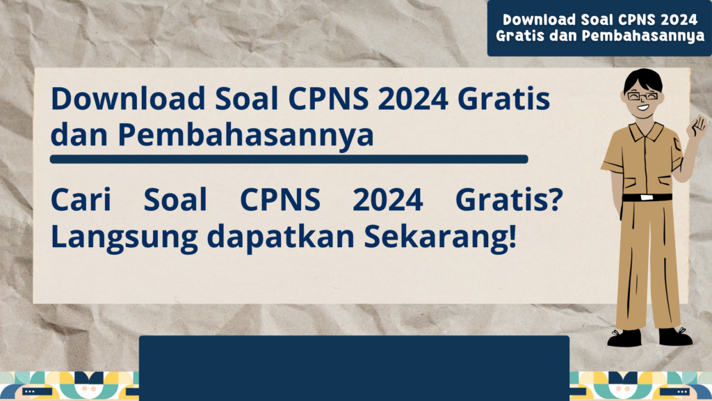 Download Soal CPNS 2024 Gratis dan Pembahasannya Cari Soal