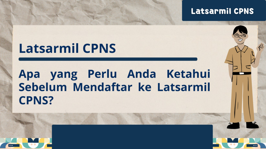 Latsarmil CPNS