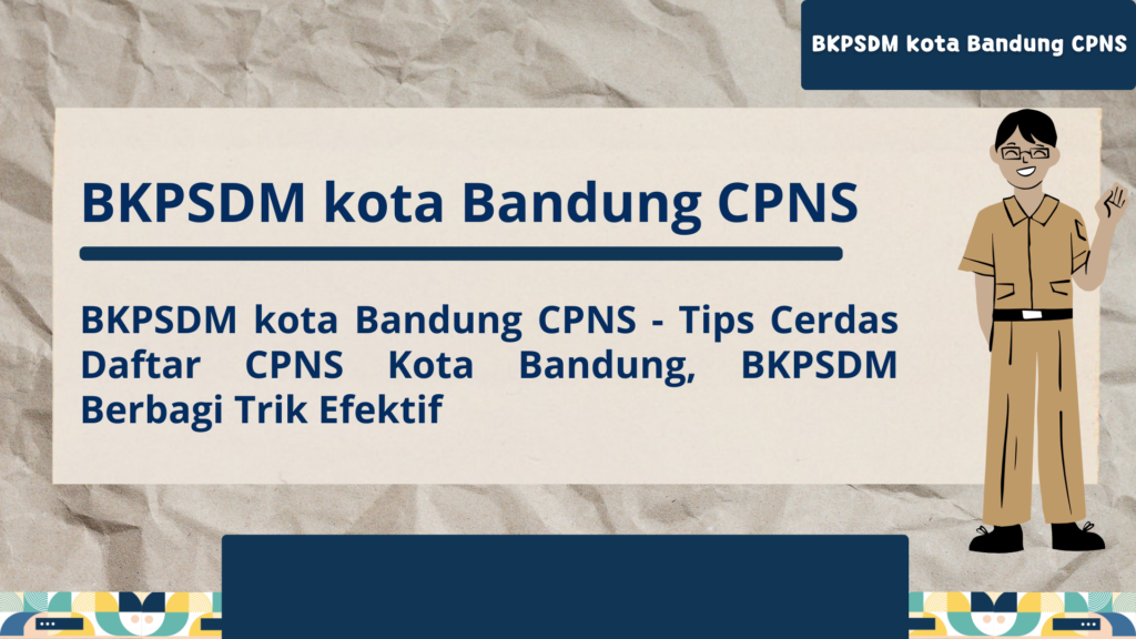 BKPSDM kota Bandung CPNS