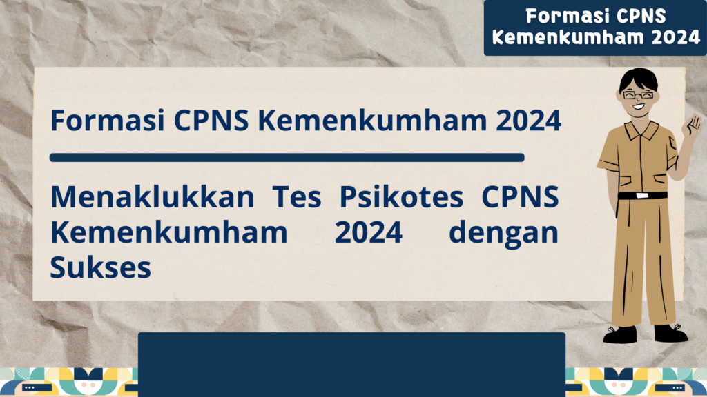 Formasi CPNS Kemenkumham 2024