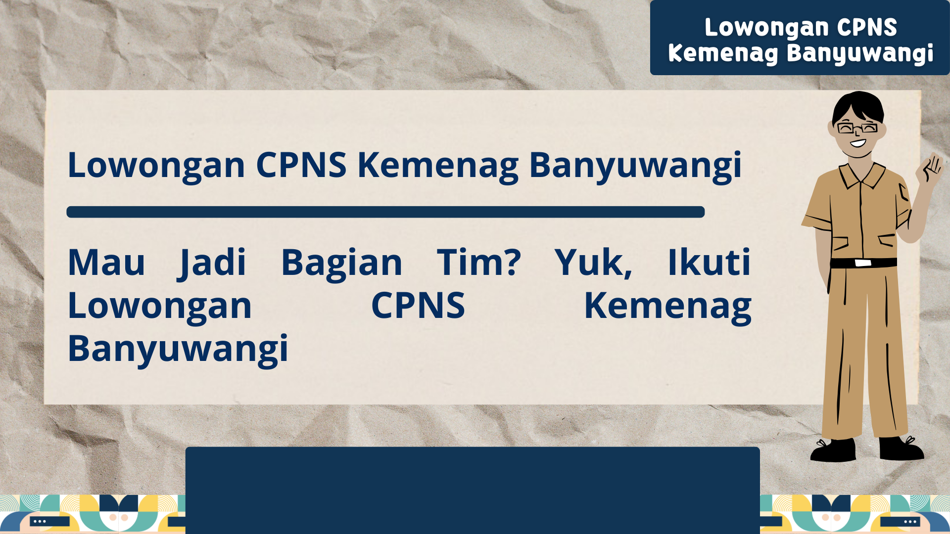 Lowongan cpns kemenag banyuwangi mau jadi bagian tim 