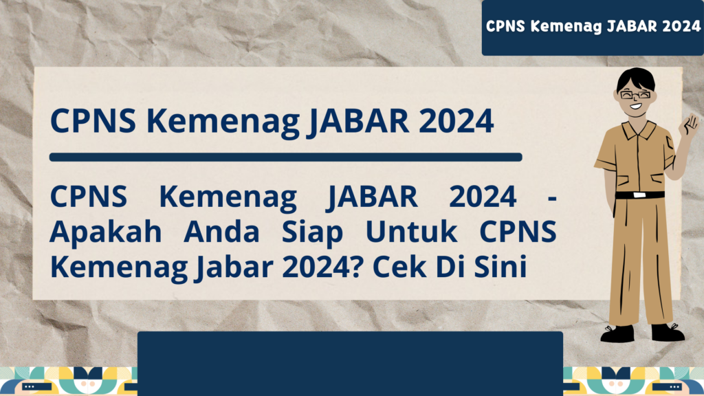 CPNS Kemenag JABAR 2024