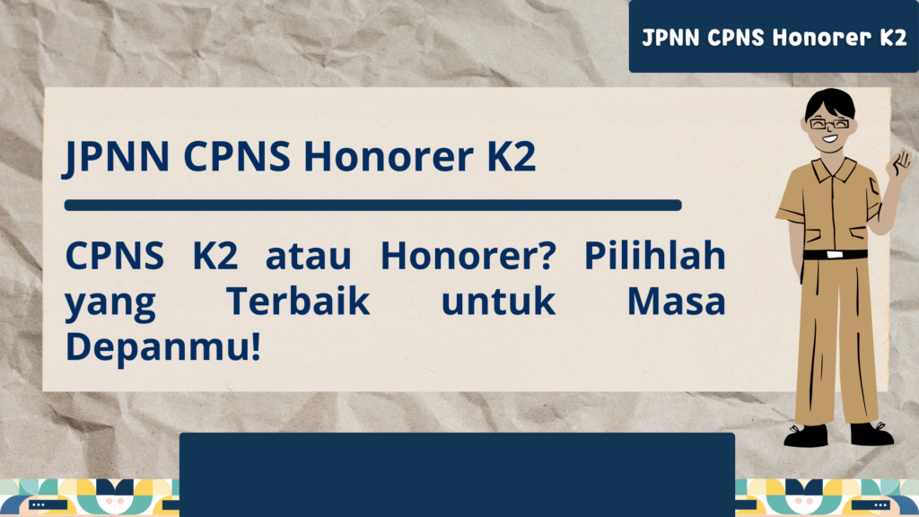 JPNN CPNS Honorer K2