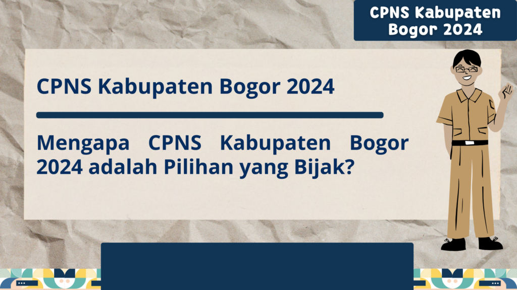 CPNS Kabupaten Bogor 2024