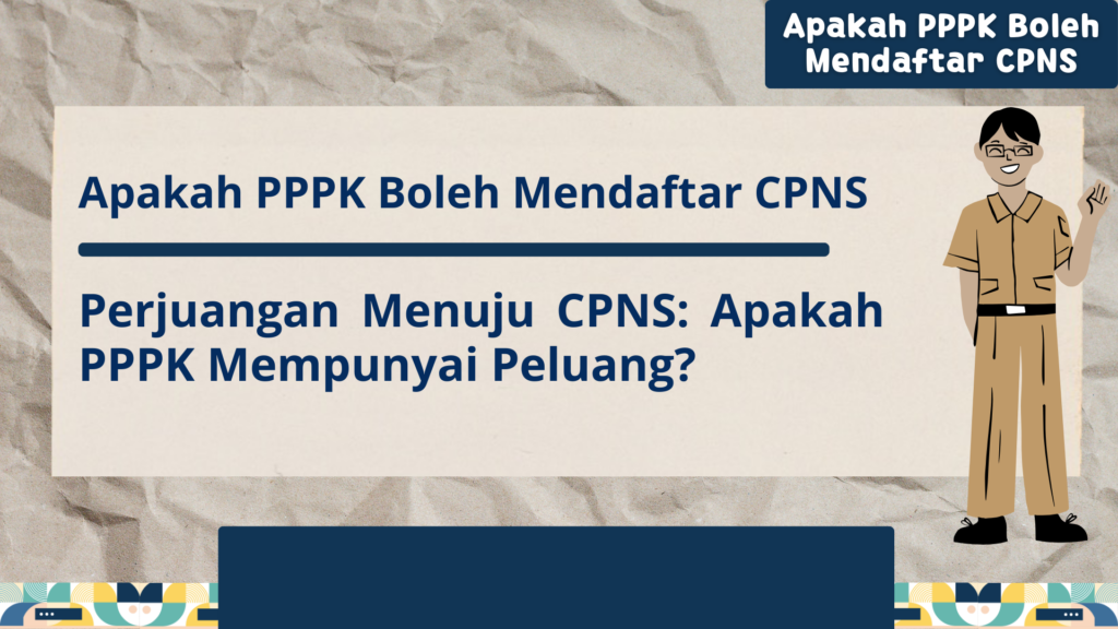 Apakah PPPK boleh Mendaftar CPNS