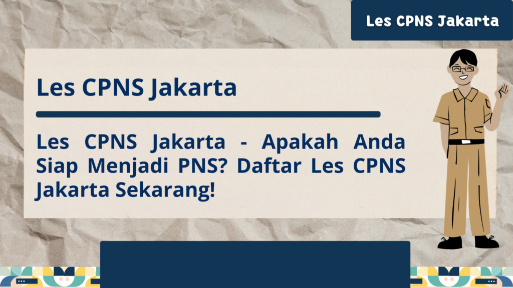 Les CPNS Jakarta