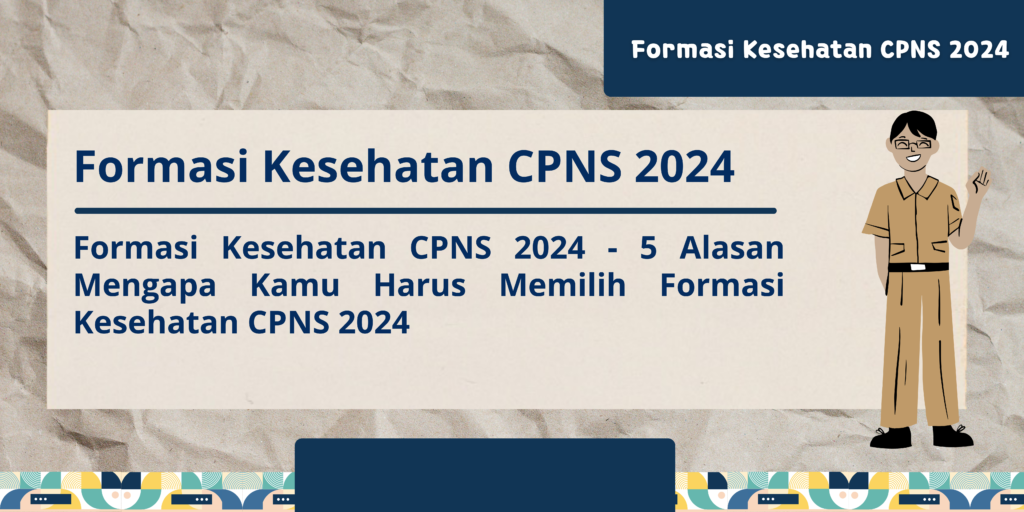 Formasi Kesehatan CPNS 2024