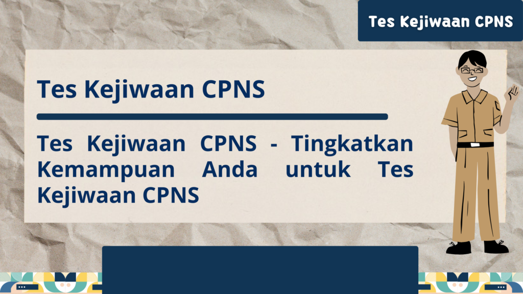 Tes Kejiwaan CPNS